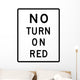 No Turn Red Sign Wall Decal