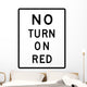 No Turn Red Sign Wall Decal