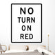 No Turn Red Sign Wall Decal