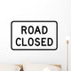 Road Closed Sign Wall Decal