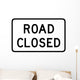 Road Closed Sign Wall Decal