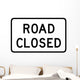 Road Closed Sign Wall Decal