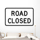Road Closed Sign Wall Decal