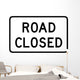 Road Closed Sign Wall Decal