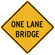 One Lane Bridge Sign Wall Decal