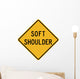 Soft Shoulder Word Sign Wall Decal
