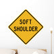 Soft Shoulder Word Sign Wall Decal