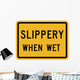 Slippery When Wet Word Wall Decal