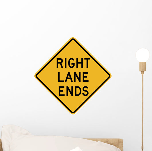 Right Lane Ends Word Wall Decal
