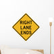 Right Lane Ends Word Wall Decal