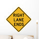 Right Lane Ends Word Wall Decal