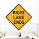 Right Lane Ends Word Wall Decal