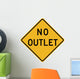 No Outlet Word Sign Wall Decal
