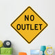 No Outlet Word Sign Wall Decal