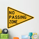 No Passing Zone Word Wall Decal
