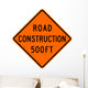 Road Construction 500ft Word Wall Decal