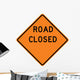 Road Closed Word Sign Wall Decal