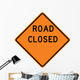 Road Closed Word Sign Wall Decal
