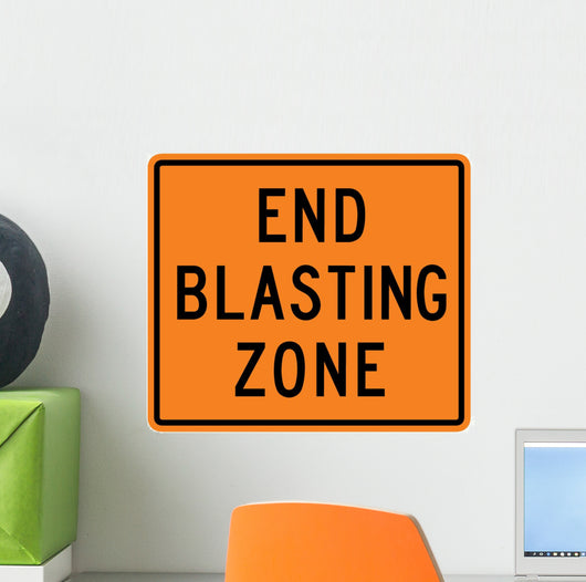 End Blasting Zone Word Wall Decal