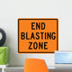 End Blasting Zone Word Wall Decal