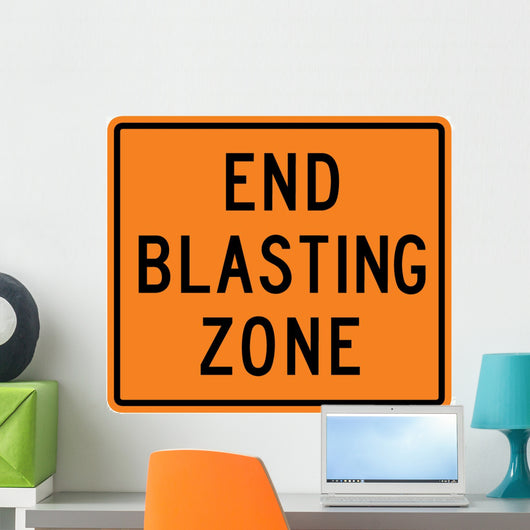 End Blasting Zone Word Wall Decal