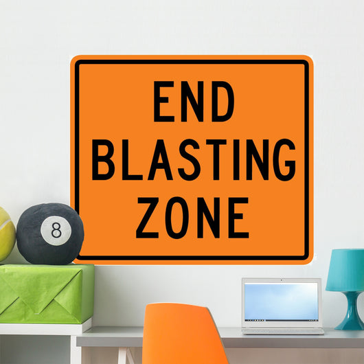 End Blasting Zone Word Wall Decal