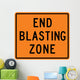End Blasting Zone Word Wall Decal