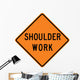 Shoulder Work Word Sign Wall Decal