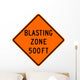 Blasting Zone 500 Ft Wall Decal