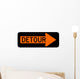 Detour Right Arrow Sign Wall Decal
