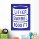 Litter Barrel Sign Wall Decal