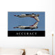 Accuracy Inspirational Quote and Wall Decal