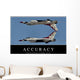 Accuracy Inspirational Quote and Wall Decal