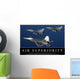 Air Superiority Inspirational Quote Wall Decal