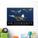 Air Superiority Inspirational Quote Wall Decal
