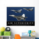 Air Superiority Inspirational Quote Wall Decal