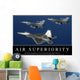 Air Superiority Inspirational Quote Wall Decal