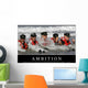 Ambition Inspirational Quote and Wall Decal