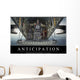 Anticipation Inspirational Quote and Wall Decal