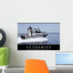 Authority Inspirational Quote and Wall Decal Design 2