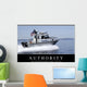 Authority Inspirational Quote and Wall Decal Design 2