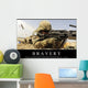 Bravery Inspirational Quote and Wall Decal