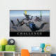Challenge Inspirational Quote and Wall Decal Design 2