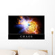 Chaos Inspirational Quote and Wall Decal