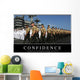 Confidence Inspirational Quote and Wall Decal