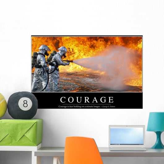 Courage Inspirational Quote and Wall Decal