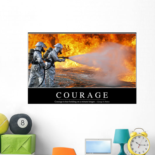 Courage Inspirational Quote and Wall Decal