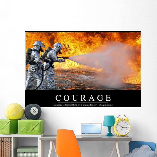 Courage Inspirational Quote and Wall Decal