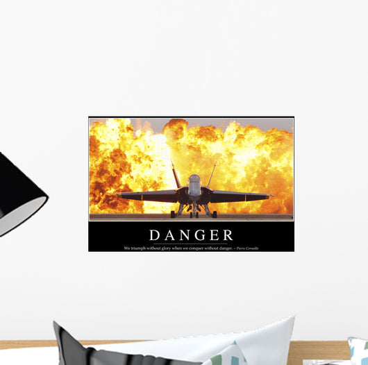 Danger Inspirational Quote and Wall Decal