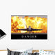 Danger Inspirational Quote and Wall Decal